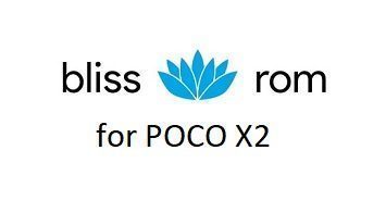 Bliss ROM 12 Poco X2