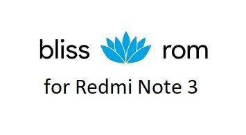 Bliss ROM 12 Redmi Note 3