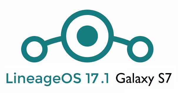Galaxy S7 LineageOS 17.1