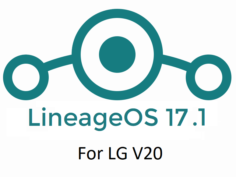 LG V20 LineageOS 17.1