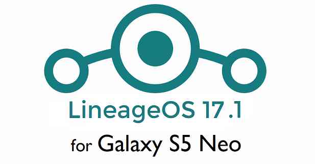 Galaxy S5 Neo LineageOS 17.1