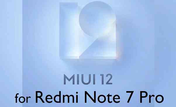 Redmi Note 7 Pro MIUI 12 Download