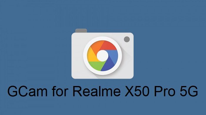 Google Camera Realme X50 Pro 5G