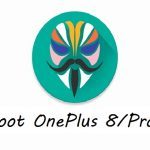 Magisk Root Oneplus 8 pro