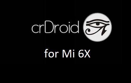 crdroid android 10 Mi 6X
