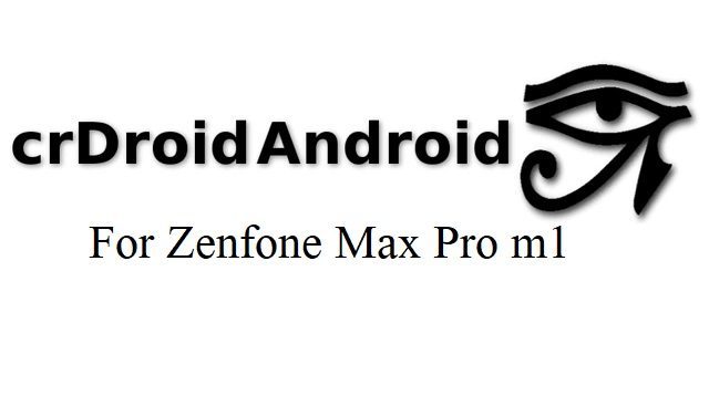 zenfone max pro m1 crdroid