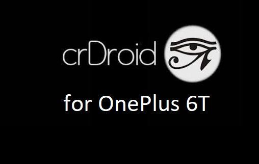 crdroid oneplus 6T android 10