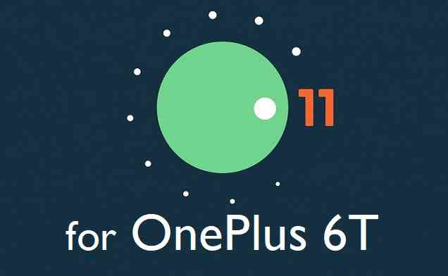 Android 11 for OnePlus 6T