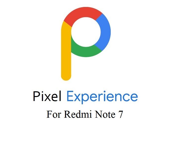 redmi note 7 pixel experience