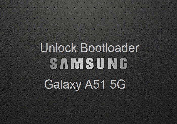 unlock bootloader Galaxy A51 5G