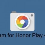 Google Camera Honor Play 4 Pro