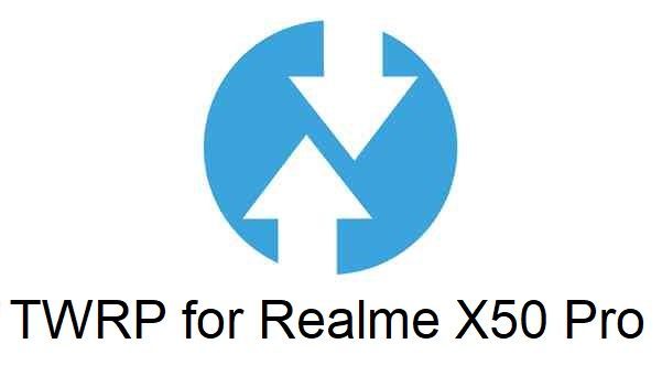 TWRP Realme X50 Pro