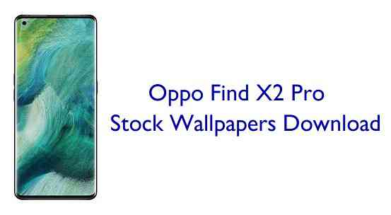 Oppo Find X2 Pro Wallpaper Download