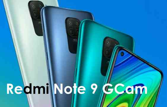 Redmi Note 9 GCam port download