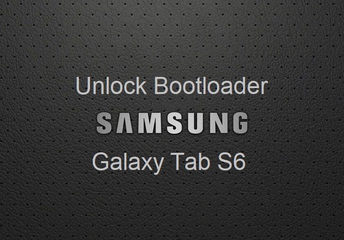 unlock bootloader Galaxy Tab S6