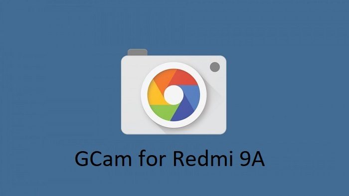 Google Camera Redmi 9A