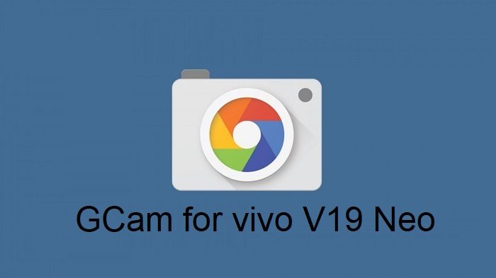 Google Camera vivo V19 Neo