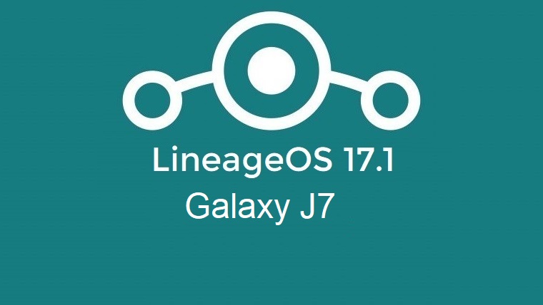 lineageos 17.1 Galaxy J7
