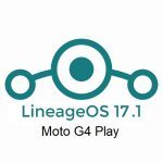 lineageos 17.1 Moto G4 Play