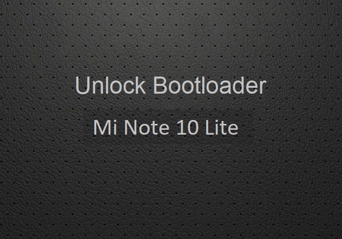 unlock bootloader Mi Note 10 Lite
