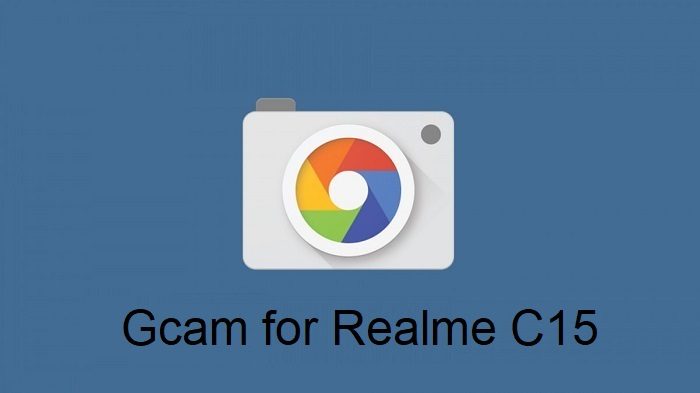 Realme C15 gcam port download