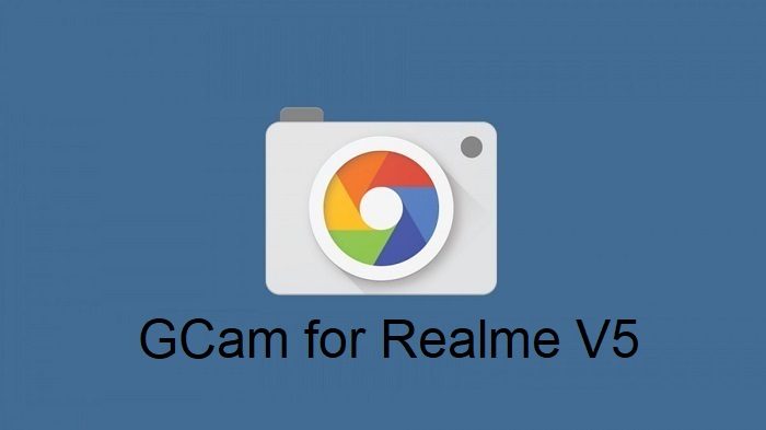Google Camera Realme V5