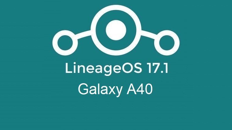 Lineage Os Galaxy A40