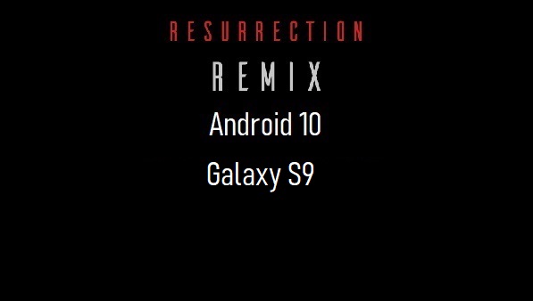 rr rom android 10 Galaxy S9