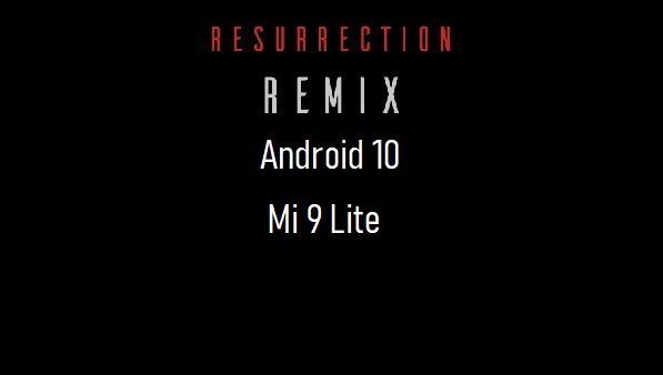 rr rom android 10 Mi 9 Lite
