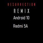 rr rom android 10 Redmi 5a