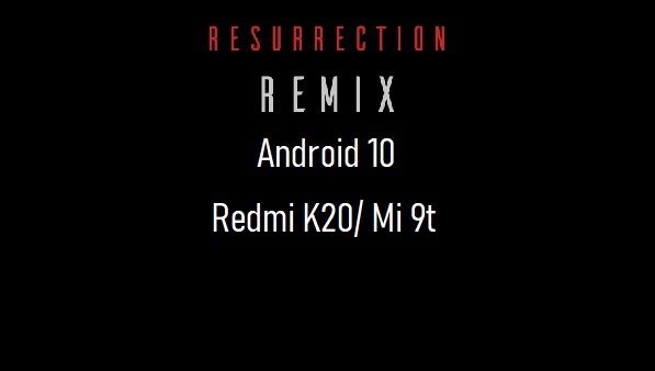 rr rom android 10 Redmi K20/Mi 9t