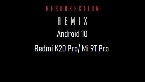 rr rom android 10 Redmi K20 Pro