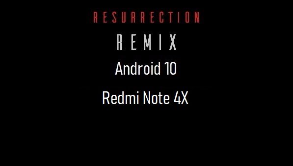 rr rom android 10 Redmi Note 4X