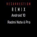 rr rom android 10 Redmi Note 6 Pro