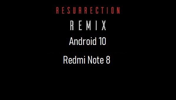 rr rom android 10 Redmi Note 8