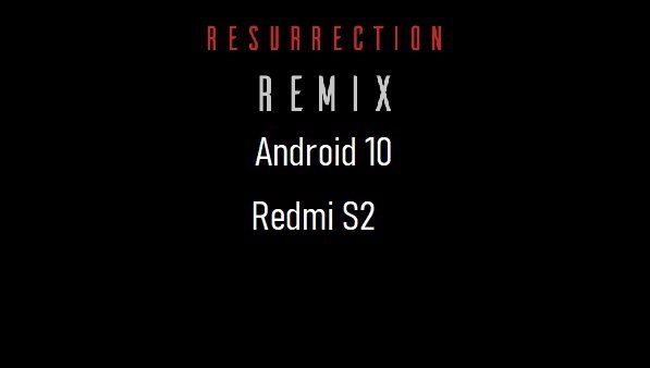 rr rom android 10 Redmi S2