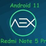 AOSP 8.0 Android 11 Redmi Note 5 Pro