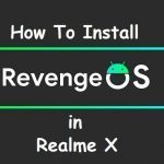 Android 11 Revenge Os Realme X