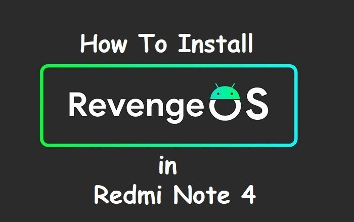 Android 11 Revenge Os Redmi Note 4