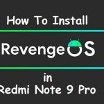 Android 11 Revenge Os Redmi Note 9 Pro