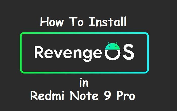 Android 11 Revenge Os Redmi Note 9 Pro