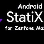 Android 11 StatiXOS Zenfone Max Pro M1