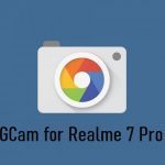 Google Camera Realme 7 Pro