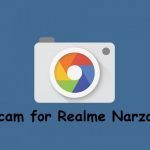 Google Camera Realme Narzo 20