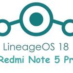 LineageOs 18 Redmi Note 5 Pro