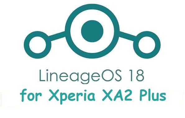 LineageOs 18 Xperia XA2 Plus