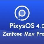 PixysOS 4.0 Zenfone Max Pro M1