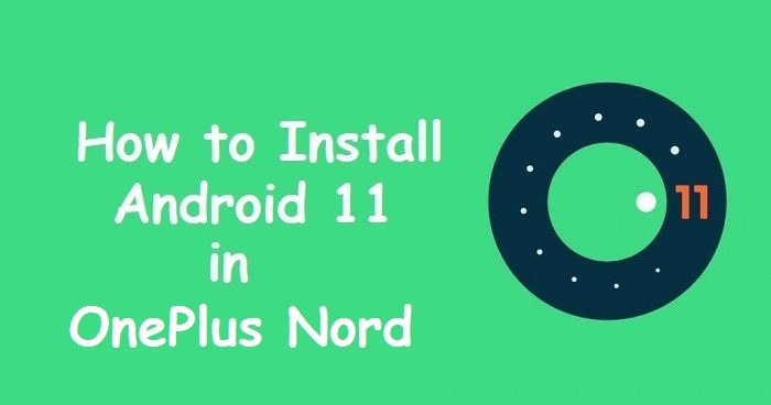 android 11 OnePlus Nord