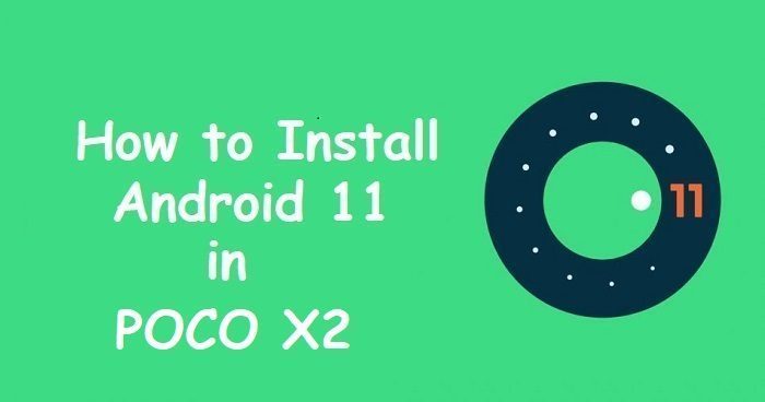 android 11 Poco X2