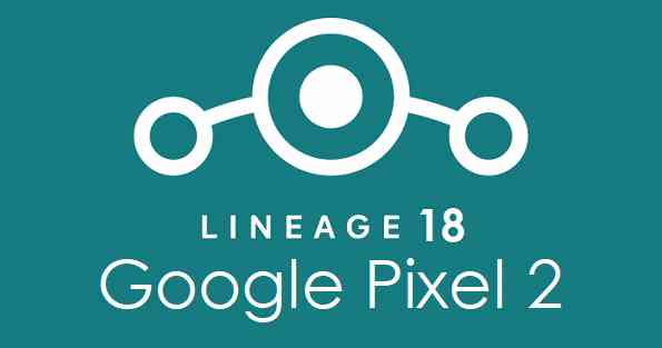 Pixel 2 LineageOS 18 Update